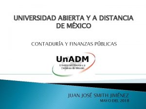 UNIVERSIDAD ABIERTA Y A DISTANCIA DE MXICO CONTADURA