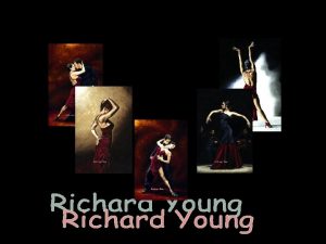 Richard Young es un artista ingles nacido en