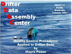 Drifter Data Assembly Center DBCP17 Perth Australia October