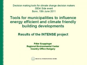 Decision making tools for climate change decision makers