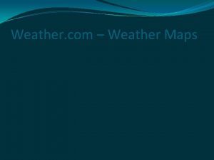 Weather com Weather Maps Elements of Weather Pages