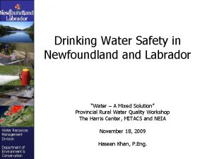 Drinking Water Safety in Newfoundland Labrador Water A