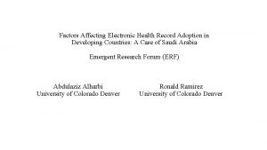 Factors Affecting Electronic Health Record Adoption in Developing