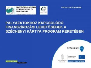 KFOP3 3 3 15 2016 00001 PLYZATOKHOZ KAPCSOLD