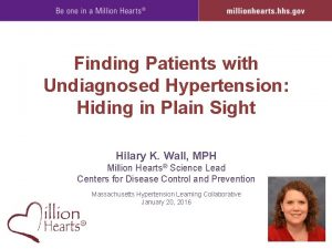 Finding Patients with Undiagnosed Hypertension Hiding in Plain