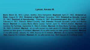 Lyman Amasa M Born March 30 1813 Lyman