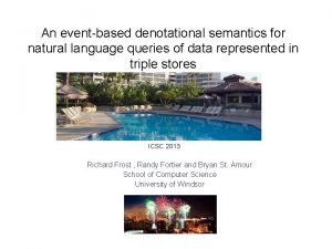 An eventbased denotational semantics for natural language queries