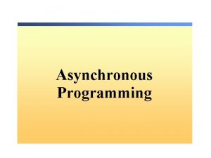 Asynchronous Programming Lesson The NET Asynchronous Programming Model