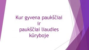 Kur gyvena paukiai ir paukiai liaudies kryboje Paukiai