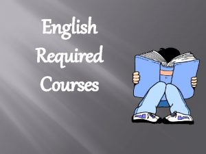 English Required Courses English 9 Genre Study novels