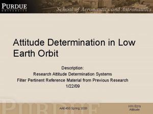 Attitude Determination in Low Earth Orbit Description Research