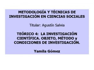 METODOLOGA Y TCNICAS DE INVESTIGACIN EN CIENCIAS SOCIALES