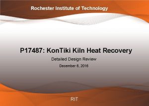 Rochester Institute of Technology P 17487 Kon Tiki