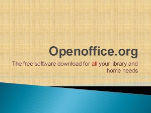 Openoffice org The free software download for all