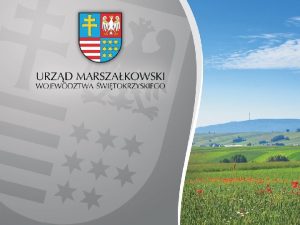 Regionalny Orodek Polityki Spoecznej Program Wsppracy Samorzdu Wojewdztwa