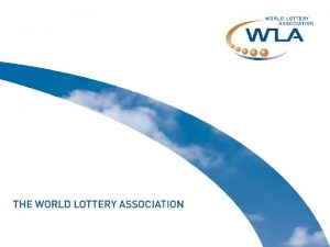 The WLA membership The WLA has 143 regular