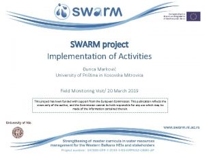 SWARM project Implementation of Activities urica Markovi University