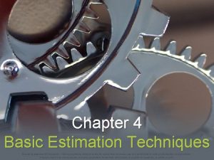 Chapter 4 Basic Estimation Techniques 2016 by Mc