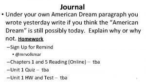 Journal Under your own American Dream paragraph you