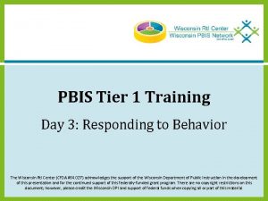 PBIS Tier 1 Training Day 3 Responding to