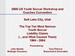 2005 US Youth Soccer Workshop and Coaches Convention