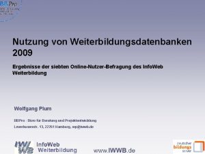 Nutzung von Weiterbildungsdatenbanken 2009 Ergebnisse der siebten OnlineNutzerBefragung