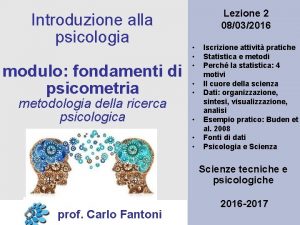Introduzione alla psicologia modulo fondamenti di psicometria metodologia