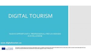 DIGITAL TOURISM NUOVE OPPORTUNITA PROFESSIONALI PER UN MONDO