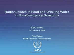 Radionuclides in Food and Drinking Water in NonEmergency