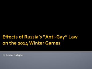 Effects of Russias AntiGay Law on the 2014
