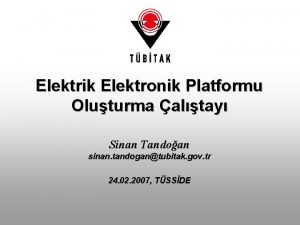 Elektrik Elektronik Platformu Oluturma altay Sinan Tandoan sinan