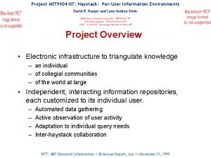 Project MIT 9904 07 Haystack PerUser Information Environments