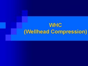 WHC Wellhead Compression Jim Hacksma 2 Jim Hacksma