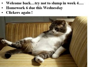 Welcome backtry not to slump in week 4