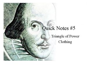 Quick Notes 5 Triangle of Power Clothing Triangle