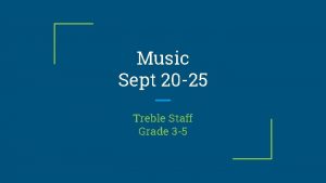 Music Sept 20 25 Treble Staff Grade 3