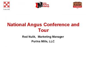 National Angus Conference and Tour Rod Nulik Marketing