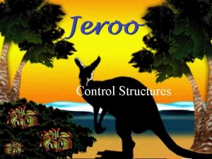 Control Structures Overview n Without control structures n