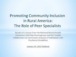 Promoting Community Inclusion in Rural America The Role