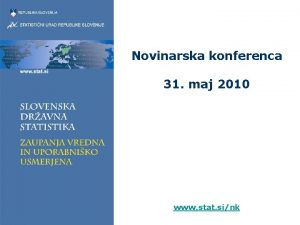 Novinarska konferenca 31 maj 2010 www stat sink