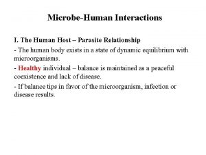 MicrobeHuman Interactions I The Human Host Parasite Relationship