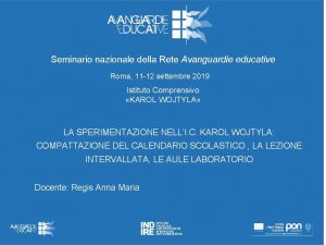 Seminario nazionale della Rete Avanguardie educative Roma 11