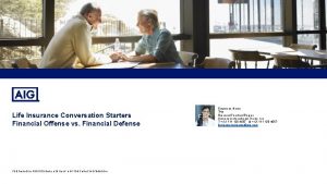 Life Insurance Conversation Starters Financial Offense vs Financial