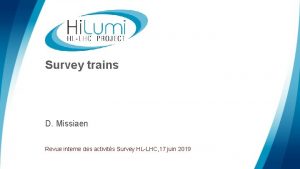 Survey trains D Missiaen Revue interne des activits