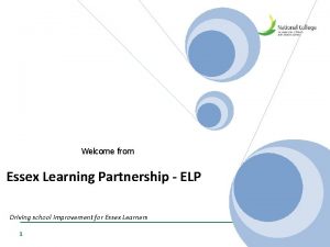 Welcome from Essex Learning Partnership ELP Driving school