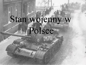 Stan wojenny w Polsce Przyczyny wprowadzena stanu wojennego