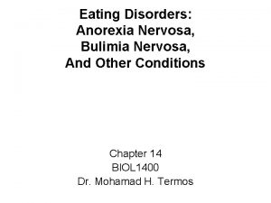 Eating Disorders Anorexia Nervosa Bulimia Nervosa And Other
