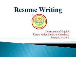 Resume Writing Department of English Kanya Mahavidyalaya Kharkhoda