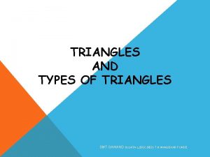 TRIANGLES AND TYPES OF TRIANGLES SMT GAWAND SUJATA