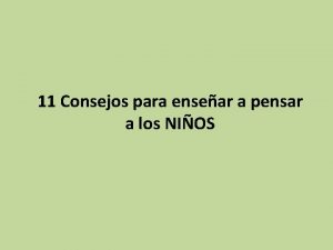 11 Consejos para ensear a pensar a los